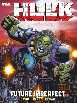Hulk: Future Imperfect - ebook